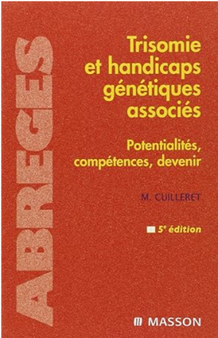 ABREGES : Trisomie et handicaps g�n�tiques associ�s