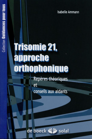trisomie 21, approche orthophonique