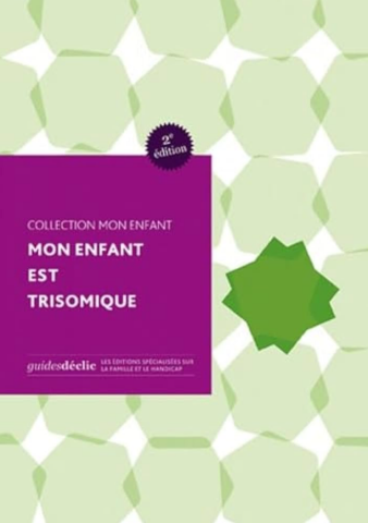 mon enfant est trisomique