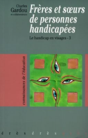 fr�res et soeurs de personnes handicap�es