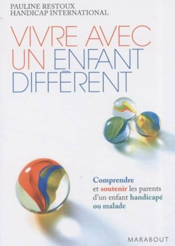 vivre avec un enfant diff�rent