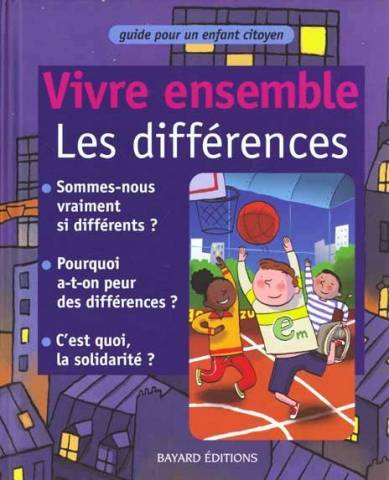 vivre ensemble, les diff�rences